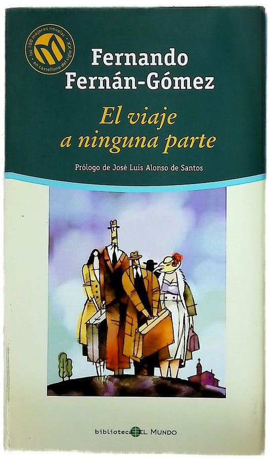 El viaje a ninguna parte