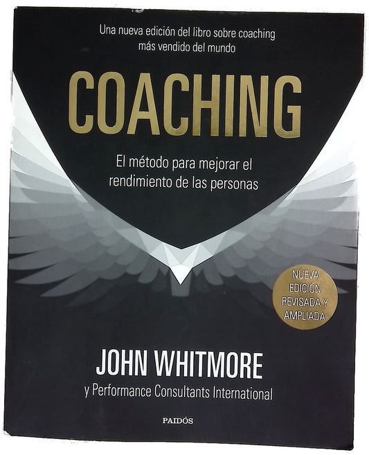 Coaching : el método para mejorar el rendimiento de las personas