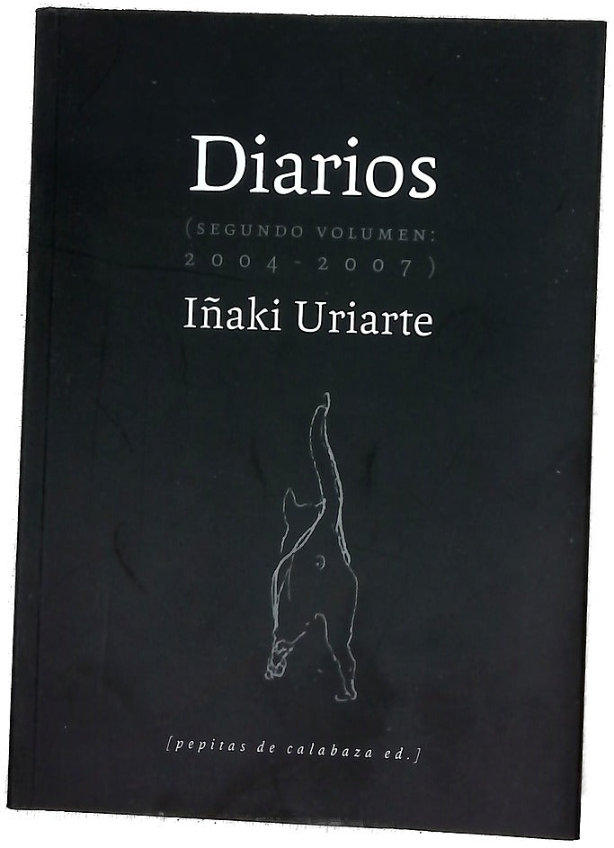 Diarios, 2004-2007