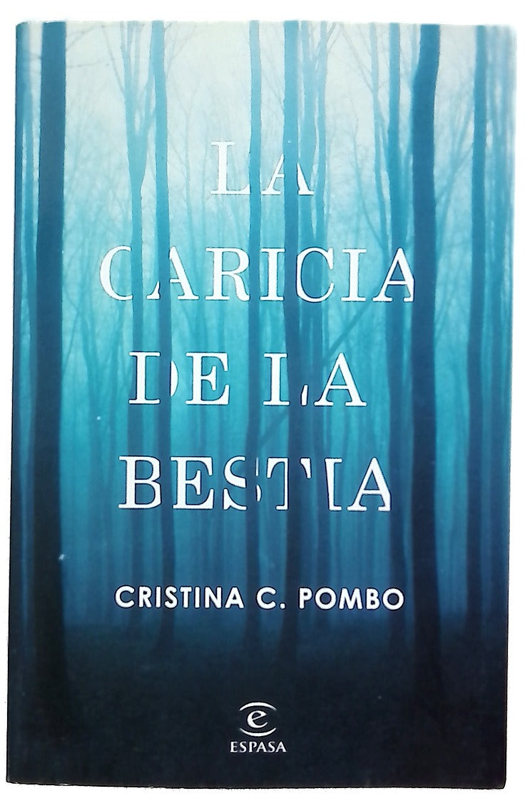 La caricia de la bestia