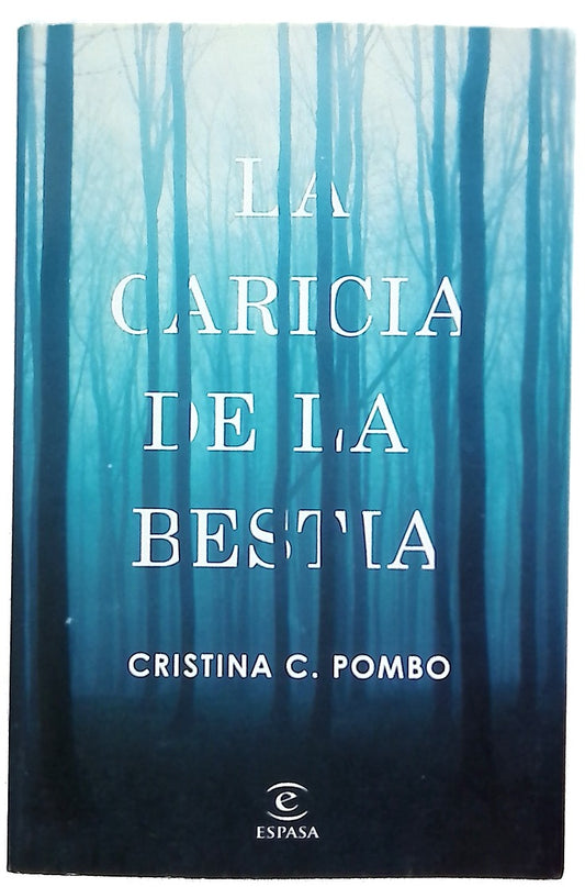 La caricia de la bestia