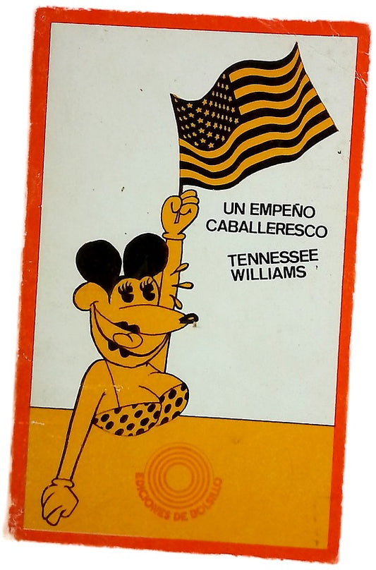 Un empeño caballeresco