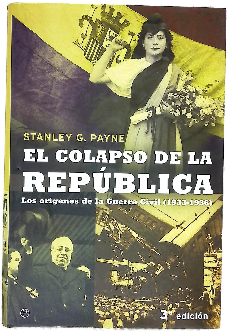 El colapso de la República los orígenes de la Guerra Civil (1933-1936)