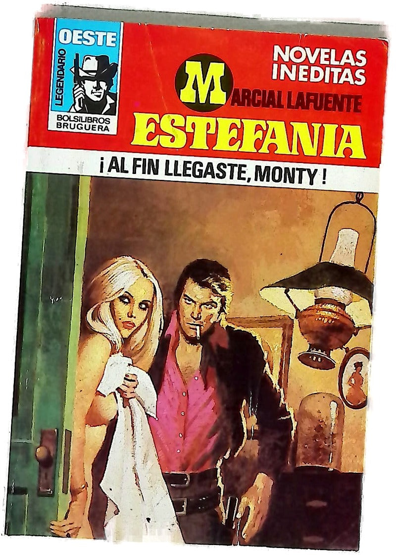 Novelas del Oeste ¡Al fin llegaste, Monty!
