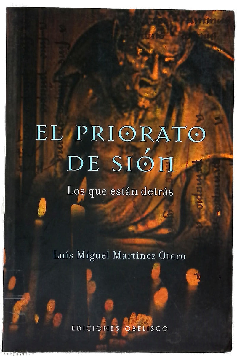 El Priorato de Sión los que están detrás