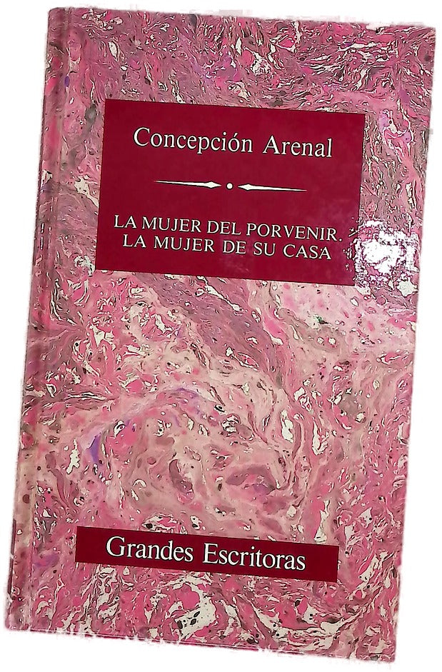 La mujer del porvenir La mujer de su casa