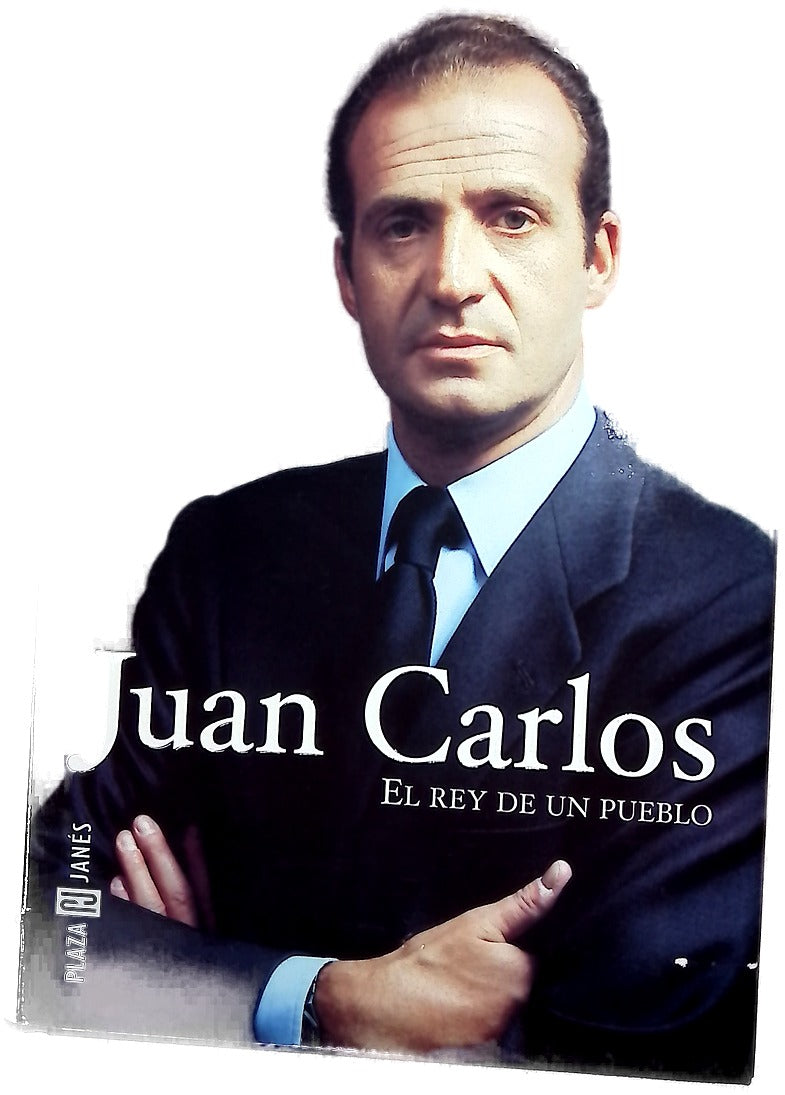 Juan Carlos el rey de un pueblo