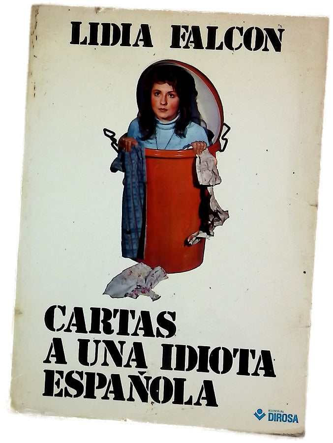 Cartas a una idiota española