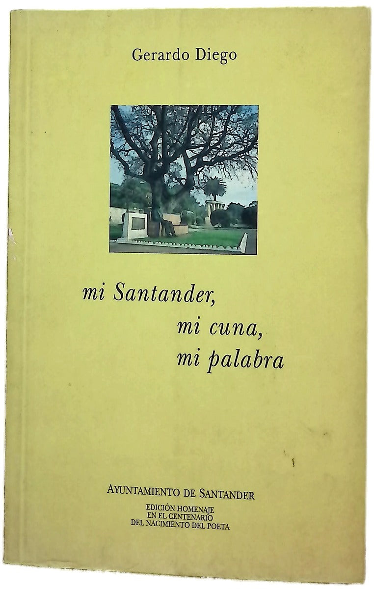 Mi Santander, mi cuna, mi palabra