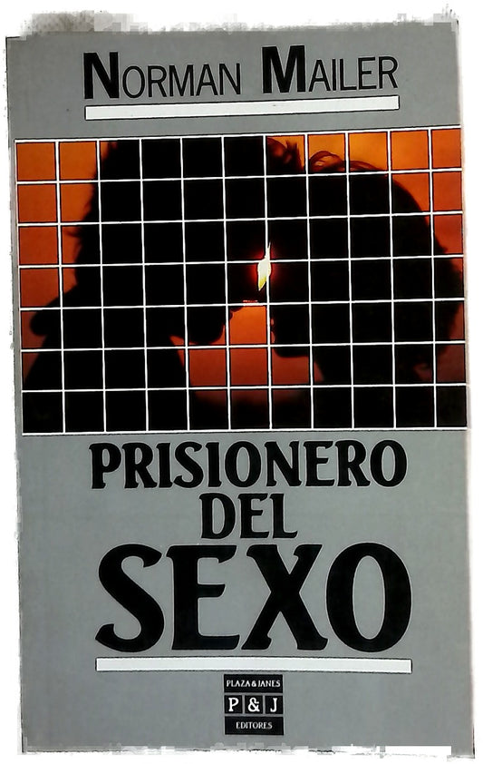 Prisionero del sexo