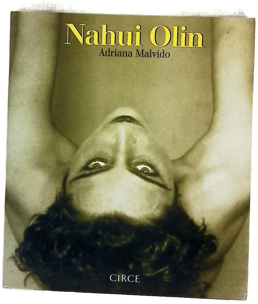 Nahui Olin la mujer del sol