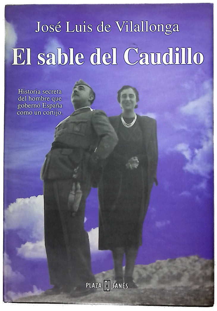 El sable del Caudillo