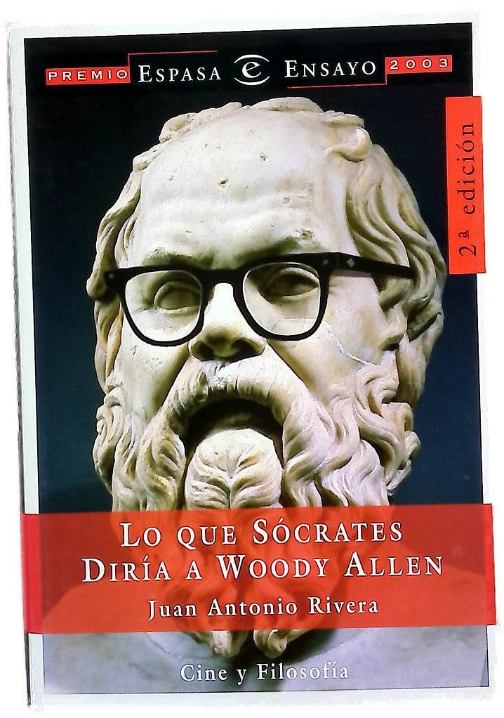 Lo que Sócrates diría a Woody Allen cine y filosofía