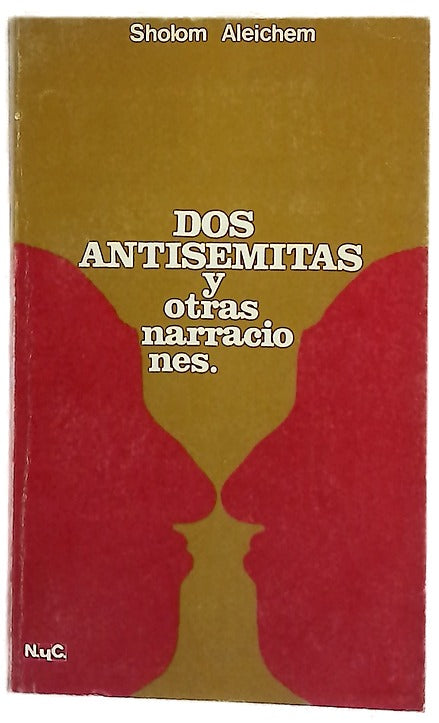 Dos antisemitas y otras narraciones