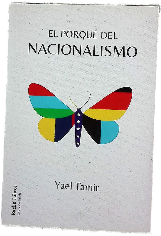 El porqué del nacionalismo