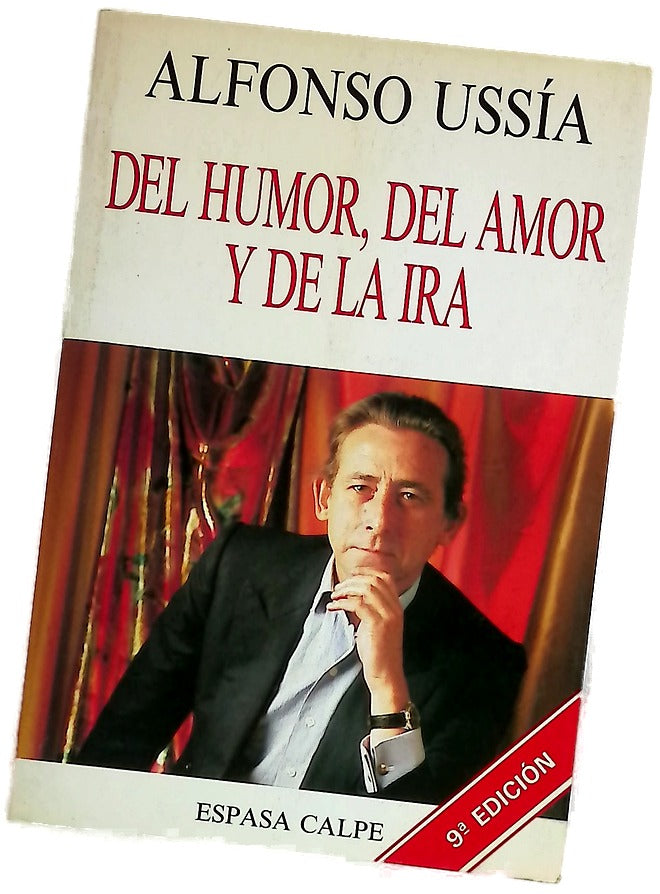 Del humor, del amor y de la ira