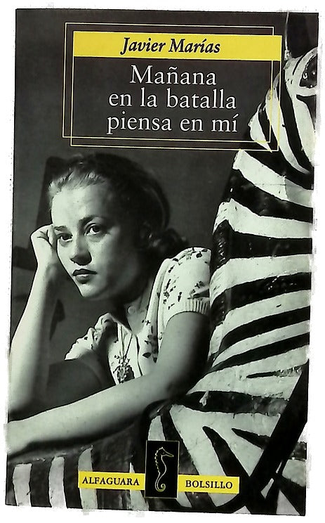 Mañana en la batalla piensa en mí
