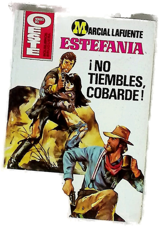 Novelas del Oeste. ¡No tiembles, cobarde!