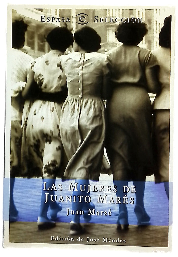 Las mujeres de Juanito Marés