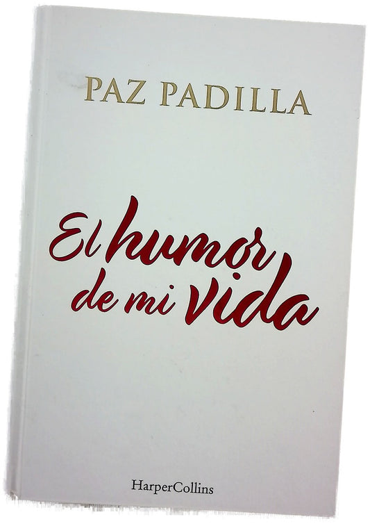 El humor de mi vida