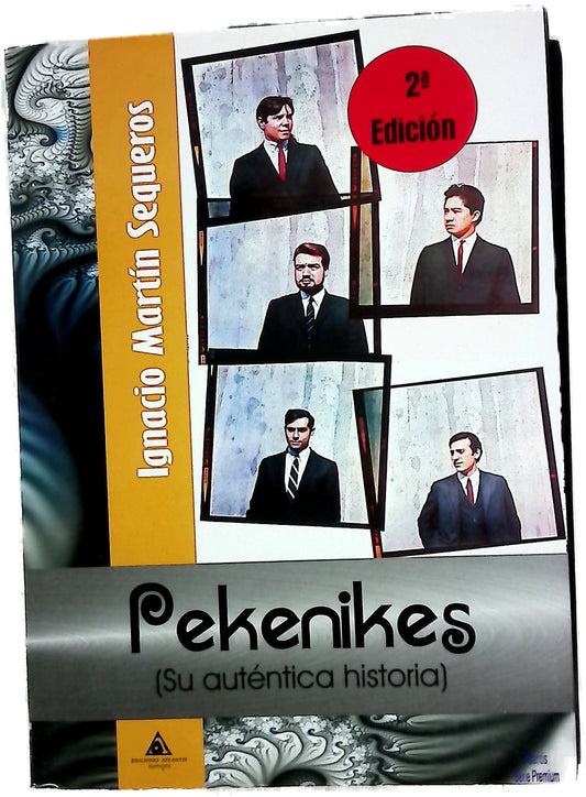 Pekenikes : su auténtica historia