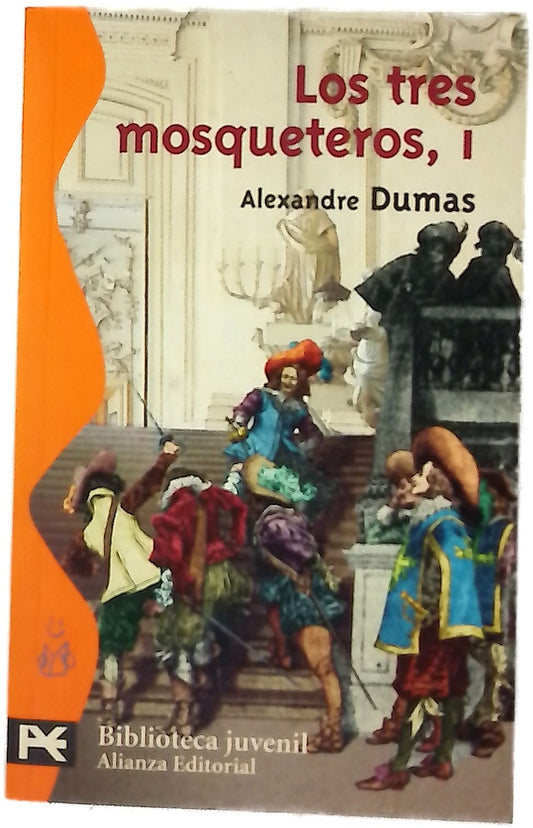 Los Tres Mosqueteros / the Three Musketeers (El Libro De Bolsillo)