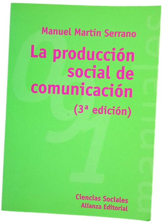 La producción social de comunicación