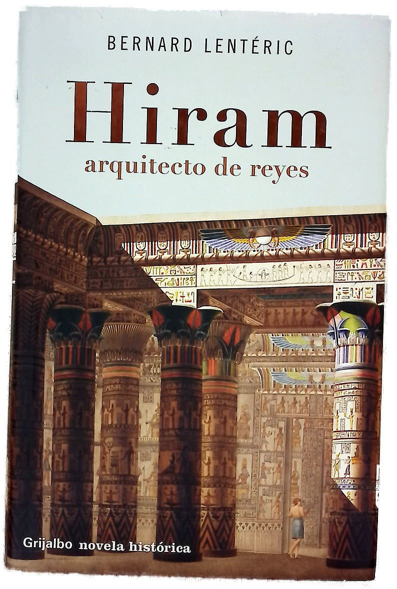 Hiram, arquitecto de reyes