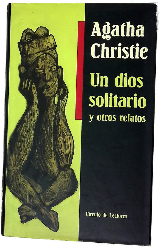 Un dios solitario y otros relatos