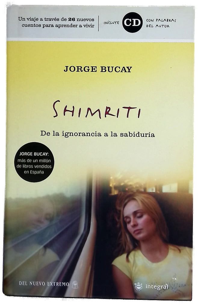 Shimriti: De la ignorancia a la sabiduría