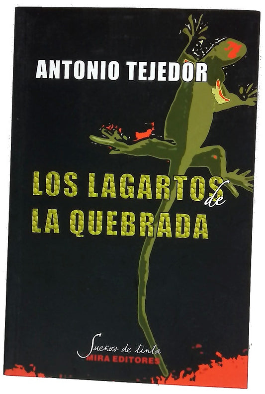 Los lagartos de la Quebrada