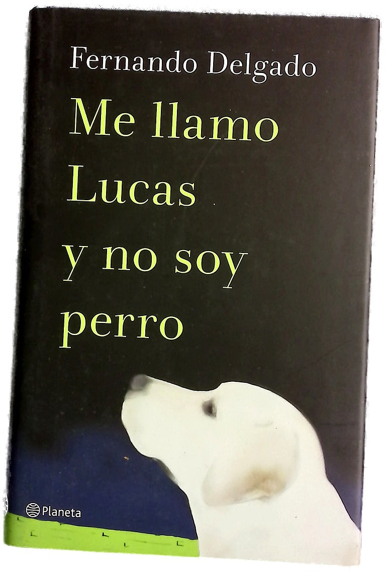 Me llamo Lucas y no soy perro