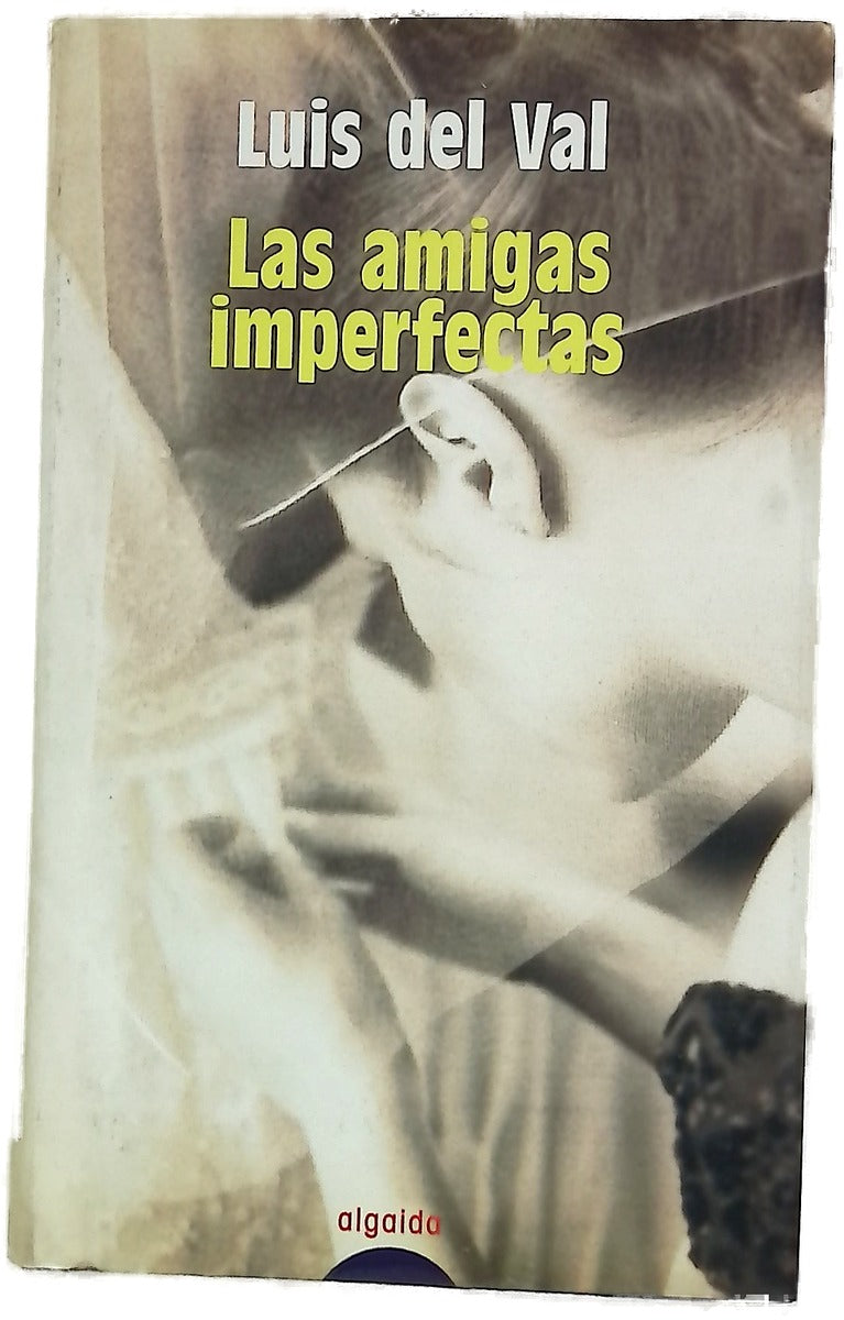 Las amigas imperfectas