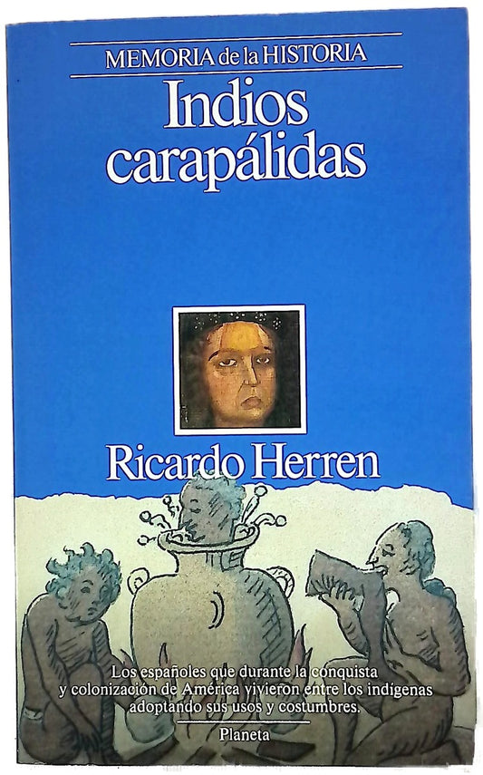 Indios carapálidas