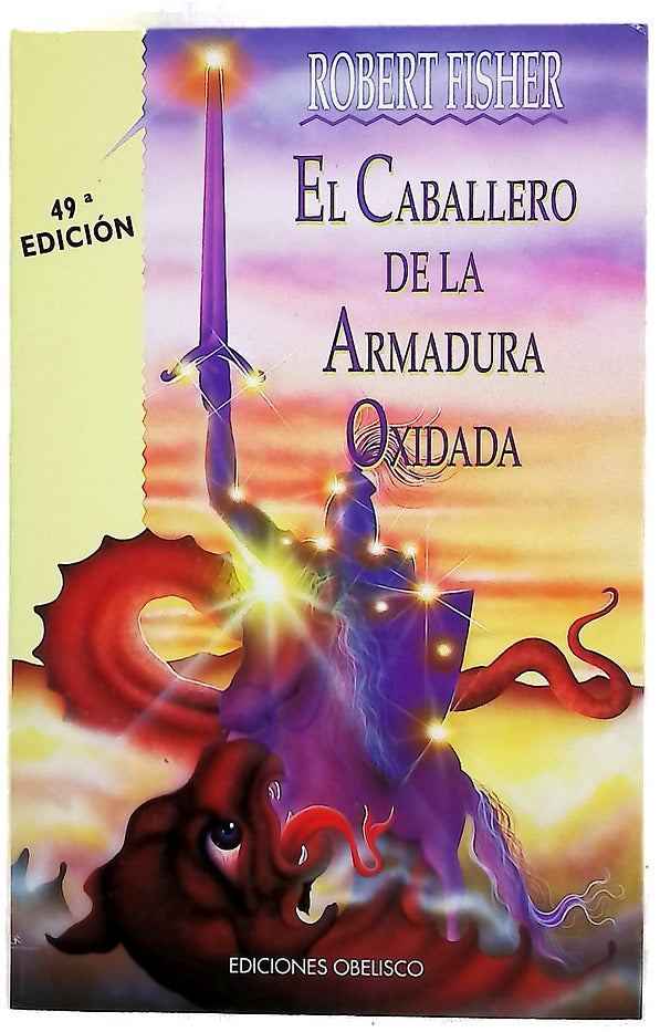 El caballero de la armadura oxidada