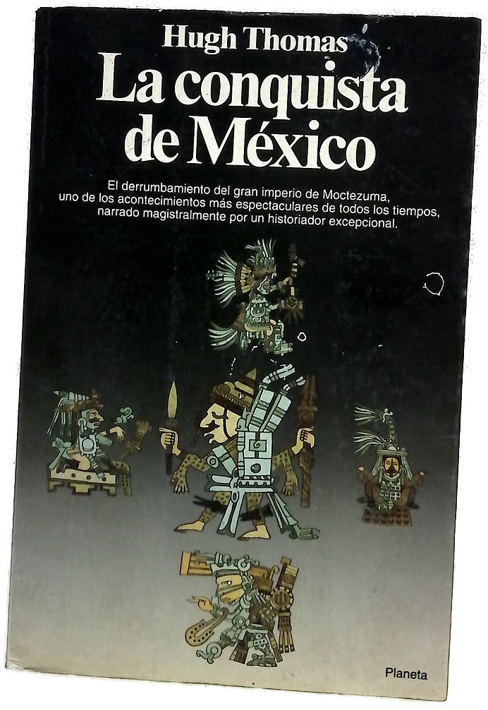 La conquista de México