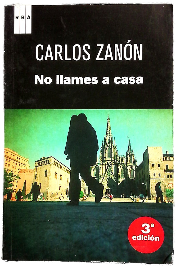 No llames a casa