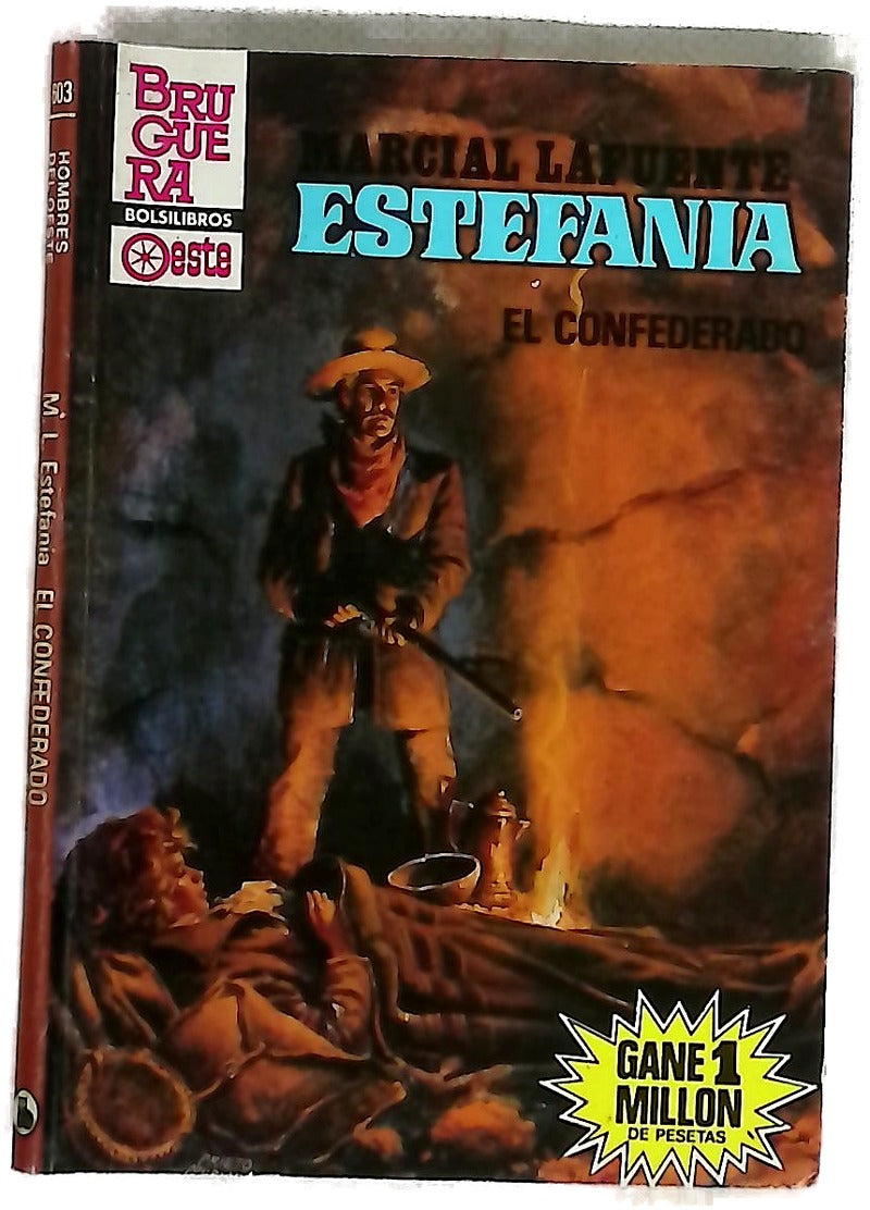 Novelas del Oeste. El confederado