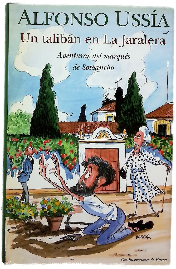 Un talibán en la Jaralera