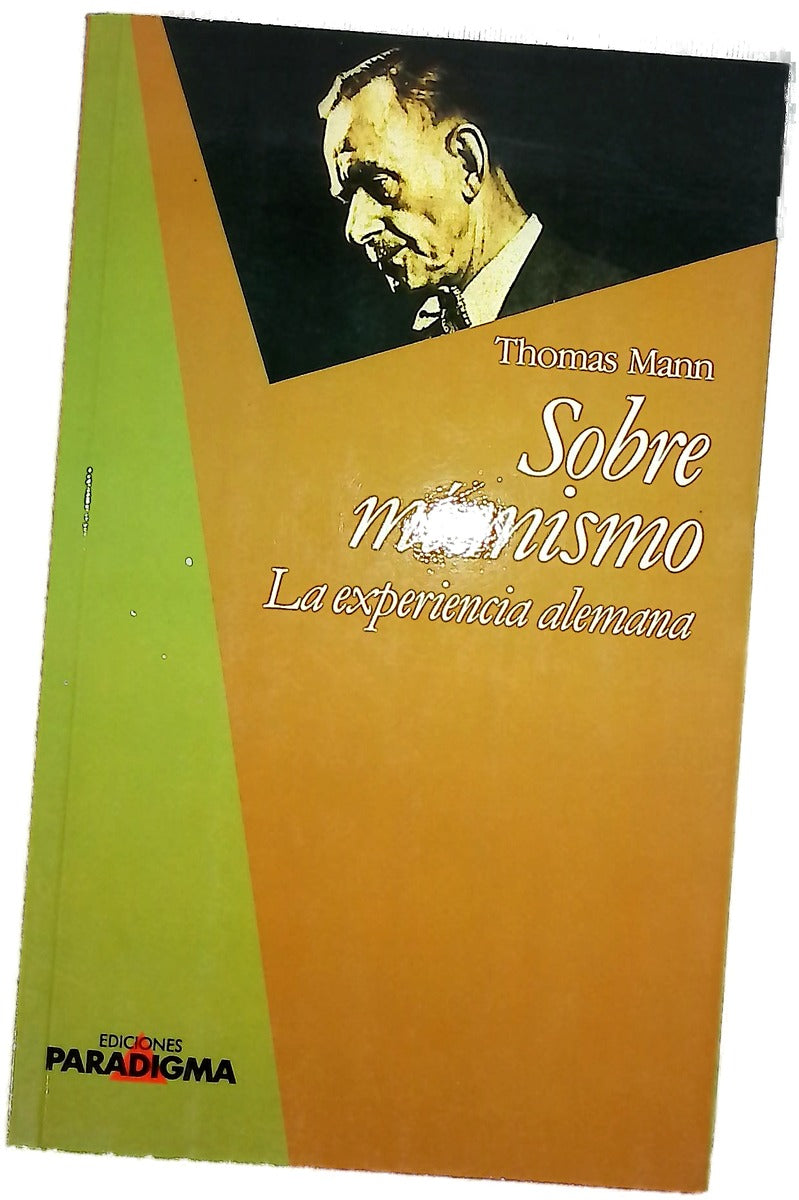 Sobre mí mismo la experiencia alemana