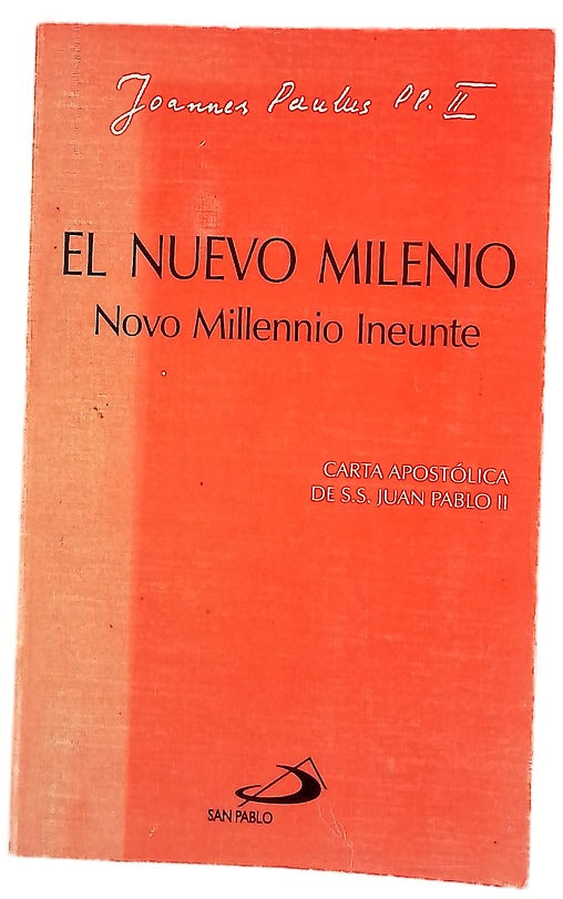 El nuevo milenio Novo millennio ineunte