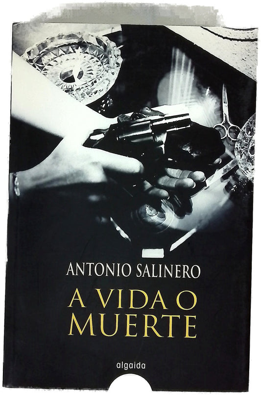 A vida o muerte