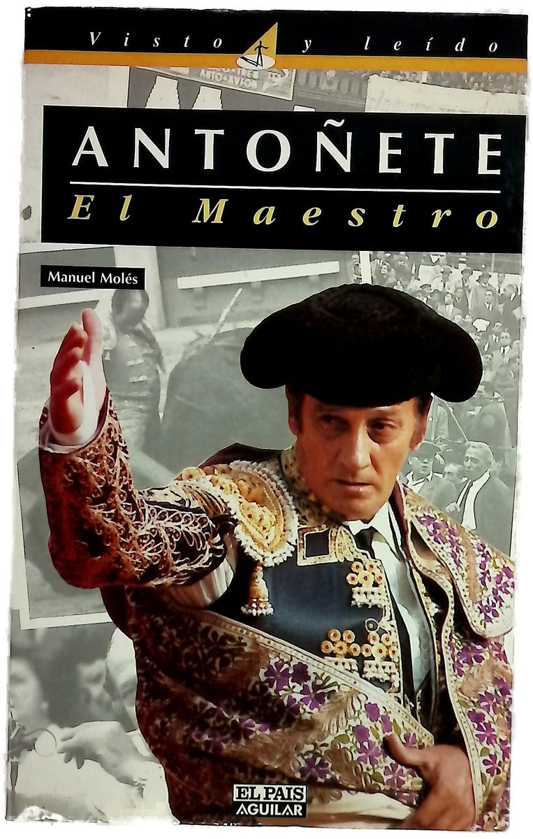 Antoñete, el maestro