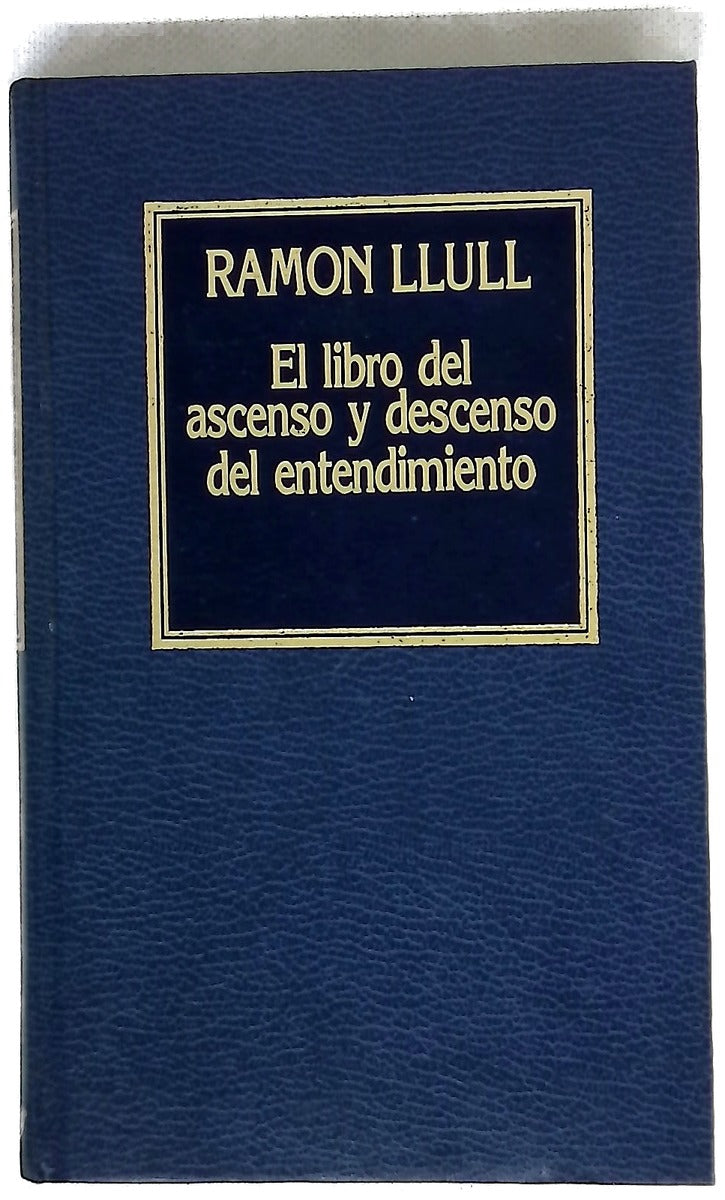 Libro del ascenso y descenso del entendimiento