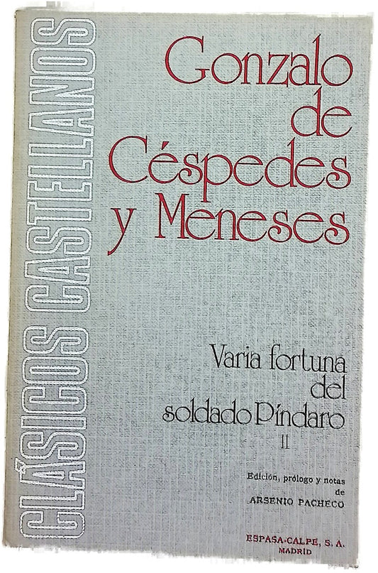Varia fortuna del soldado Píndaro II