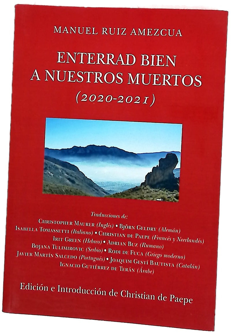 Enterrad bien a nuestros muertos : (2020-2021)