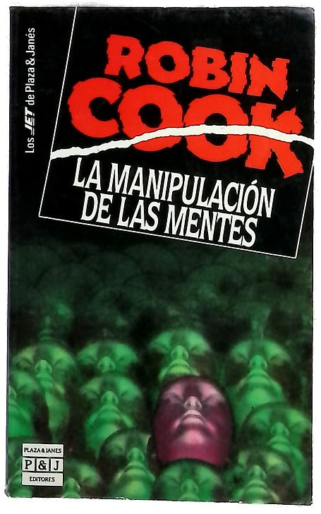 La manipulación de las mentes