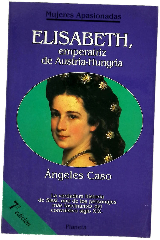 Elisabeth, emperatriz de Austria-Hungría o el hada maldita