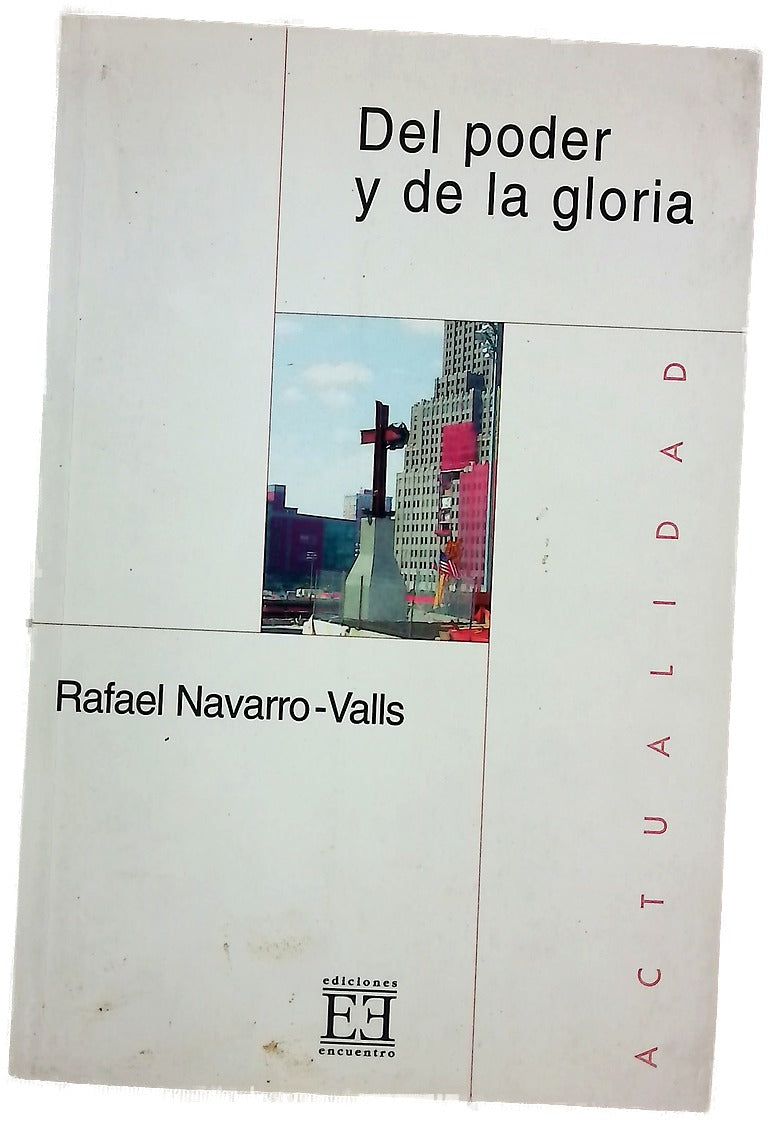 Del poder y de la gloria
