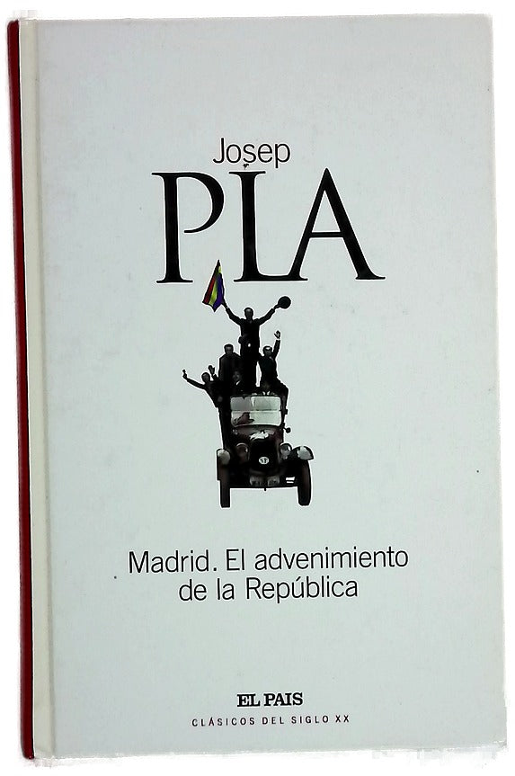 Madrid, el advenimiento de la República